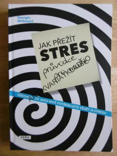 JAK PŘEŽÍT STRES, PRŮVODCE PRO MUŽE, WITKINOVÁ, **an