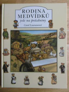 RODINA MEDVÍDKŮ JEDE NA PRÁZDNINY, CAROL LAWSONOVÁ, **an