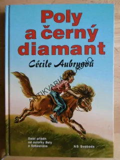 POLY A ČERNÝ DIAMANT, CÉCILE AUBRYOVÁ, **an
