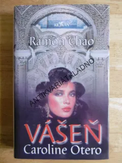 VÁŠEŇ CAROLINE OTERO, RAMÓN CHAO, **an