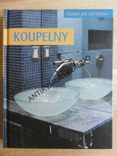 KOUPELNY, NÁPADY PRO VÁŠ DOMOV **an