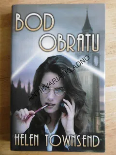 BOD OBRATU, HELEN TOWSEND,