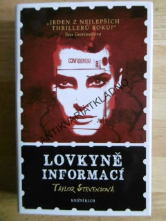 LOVKYNĚ INFORMACÍ, TAYLOR STEVENSOVÁ, **an