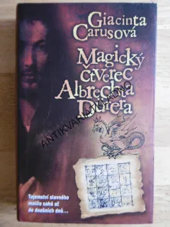 MAGICKÝ ČTVEREC ALBRECHTA DÜRERA, GIACINTA CARUSOVÁ, **an