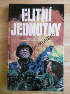 ELITNÍ JEDNOTKY, JON E. LEWIS, **an