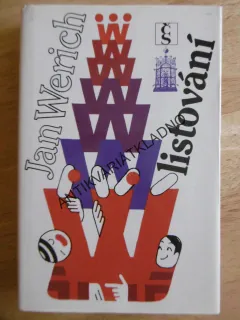 LISTOVÁNÍ, JAN WERICH, **an