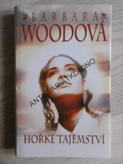HOŘKÉ TAJEMSTVÍ, BARBARA WOODOVÁ, **an