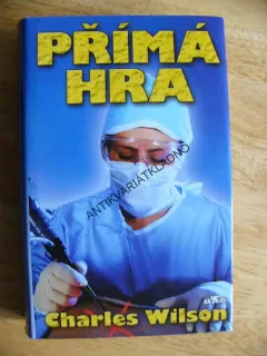 PŘÍMÁ HRA, CHARLES WILSON, **an
