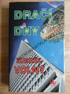 DRAČÍ DNY, ZDENĚK VOLNÝ, **an