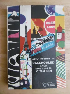 DALEKOHLED ANEB KDO NEVĚŘÍ, AŤ TAM BĚŽÍ, HOFFMEISTER, 1966, **an