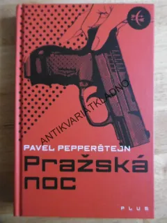 PRAŽSKÁ NOC, PAVEL PEPPERŠTEJN, **an