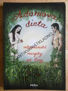 ADAMOVA DIETA, VITARIÁNSKÉ RECEPTY OD EVY, **an