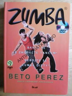 ZUMBA, BETO PEREZ, TANEC, AEROBIK, ROBINSONOVÁ, **an
