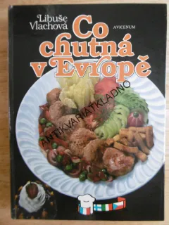 CO CHUTNÁ V EVROPĚ, LIBUŠE VLACHOVÁ, **an