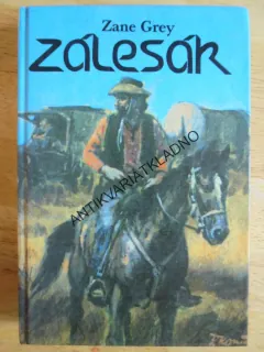 ZÁLESÁK, ZANE GREY, **an