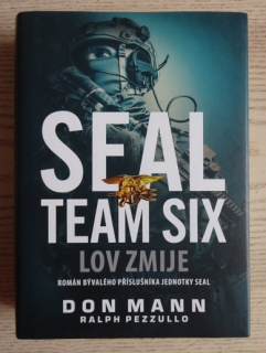 SEAL TEAM SIX, LOV ZMIJE, DON MANN, RALPH PEZZULLO, **an