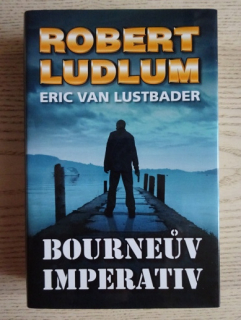 BOURNEŮV IMPERATIV, ROBERT LUDLUM, ERIC VAN LUSTBADER, **an