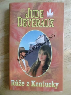 RŮŽE Z KENTUCKY, JUDE DEVERAUX, **an