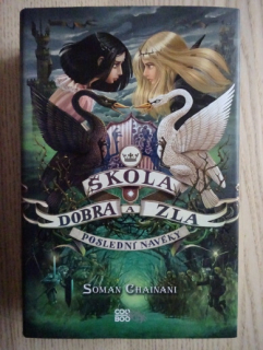 ŠKOLA DOBRA A ZLA, POSLEDNÍ NAVĚKY, SOMAN CHAINANI, **an
