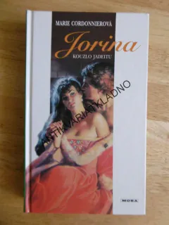 JORINA, KOUZLO JADEITU, MARIE CORDONNIEROVÁ, **an
