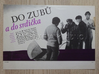 DO ZUBŮ A DO SRDÍČKA, FILMOVÝ LETÁK