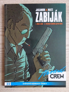 ZABIJÁK, MODRÁ CREW 32, **an