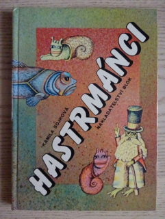 HASTRMÁNCI, KAMILA SOJKOVÁ, **an