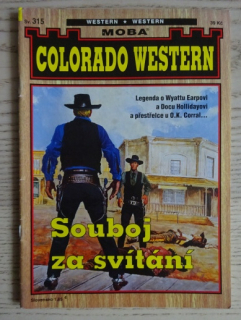COLORADO WESTERN, SOUBOJ ZA SVÍTÁNÍ, **an