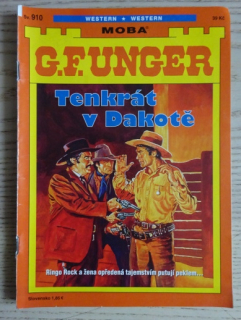TENKRÁT V DAKOTĚ, G. F. UNGER, WESTERN, **an