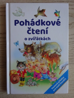 POHÁDKOVÉ ČTENÍ O ZVÍŘÁTKÁCH, **an