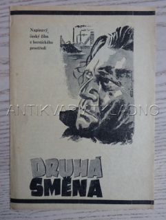 DRUHÁ SMĚNA, Z. ŠTĚPÁNEK, FILMOVÝ PROGRAM 72
