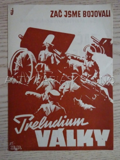 ZAČ JSME BOJOVALI: PRELUDIUM VÁLKY, DOKUMENT 2. SVĚTOVÁ VÁLKA, FILMOVÝ PROGRAM 125