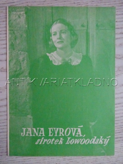JANA EYROVÁ, SIROTEK LOWOODSKÝ, J. FONTAINE, FILMOVÝ PROGRAM 160