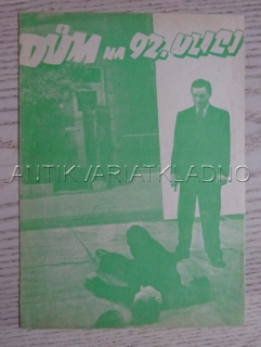 DŮM NA 92. ULICI, L. NOLAN, FILMOVÝ PROGRAM 161
