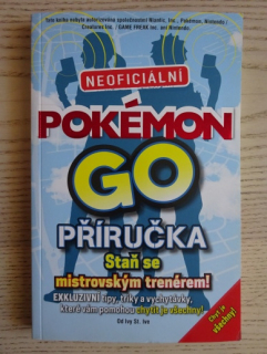 NEOFICIÁLNÍ POKÉMON GO PŘÍRUČKA, **an