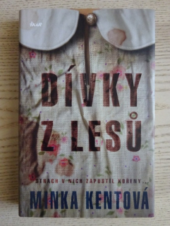 DÍVKY Z LESŮ, MINKA KENTOVÁ, **an