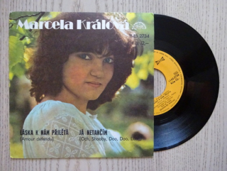 MARCELA KRÁLOVÁ, LÁSKA K NÁM PŘILÉTÁ, JÁ NETANČÍM, MALÁ DESKA
