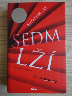 SEDM LŽÍ, ELIZABETH KAY, **an