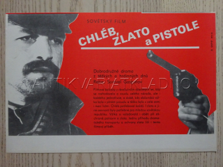 CHLÉB, ZLATO A PISTOLE, FILMOVÝ LETÁK