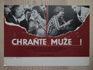 CHRAŇTE MUŽE!, FILMOVÝ LETÁK
