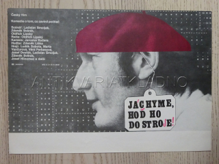 JÁCHYME, HOĎ HO DO STROJE, FILMOVÝ LETÁK