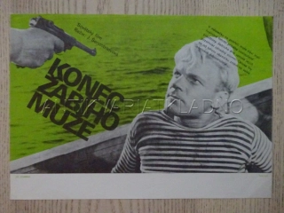 KONEC ŽABÍHO MUŽE, FILMOVÝ LETÁK