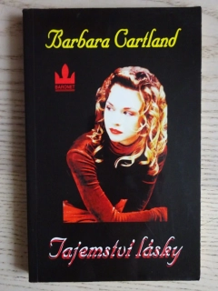 TAJEMSTVÍ LÁSKY, BARBARA CARTLAND, CARTLANDOVÁ, **an