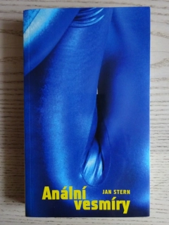 ANÁLNÍ VESMÍRY, JAN STERN, **an