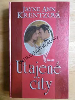 UTAJENÉ CITY, JAYNE ANN KRENTZOVÁ