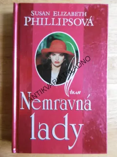 NEMRAVNÁ LADY, SUSAN ELIZABETH PHILLIPSOVÁ, **an