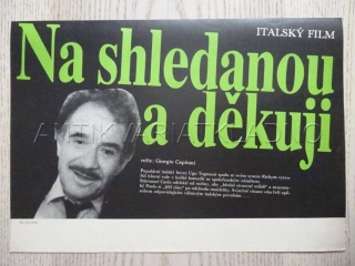 NA SHLEDANOU A DĚKUJI, FILMOVÝ LETÁK