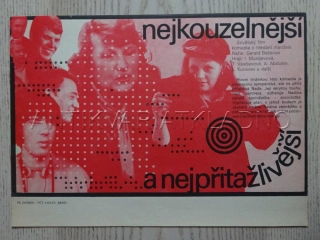 NEJKOUZELNĚJŠÍ A NEJPŘITAŽLIVĚJŠÍ, FILMOVÝ LETÁK