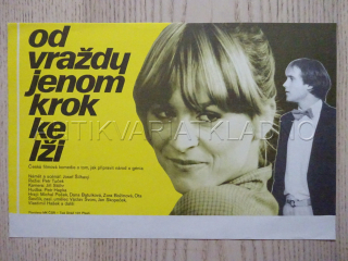 OD VRAŽDY JENOM KROK KE LŽI, FILMOVÝ LETÁK