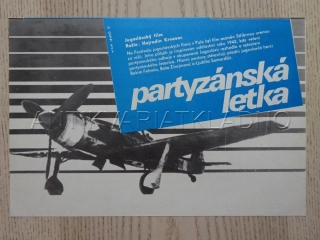 PARTYZÁNSKÁ LETKA, FILMOVÝ LETÁK